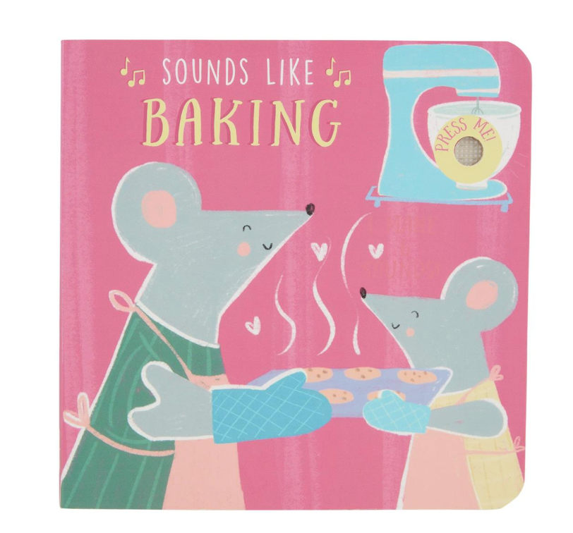 Sounds Like Baking Board Book